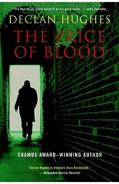 Coperta cărții 'The Price of Blood: An Irish Novel of Suspense - Declan Hughes'