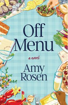 Off Menu - Amy Rosen
