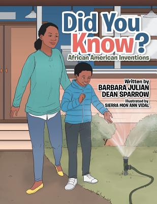 Did You Know?: African American Inventions - Barbara Julian Dean Sparrow