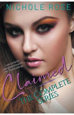 Poza produsului Claimed: The Complete Series - Nichole Rose
