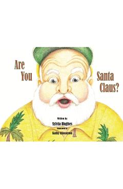 Coperta cărții 'Are You Santa Claus? - Sylvia Hughes'