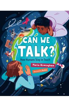 Can We Talk?: How Humans Stay in Touch - Maria Birmingham