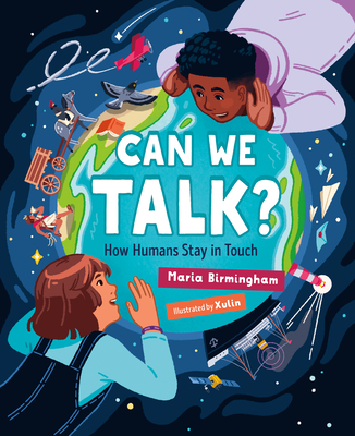 Can We Talk?: How Humans Stay in Touch - Maria Birmingham