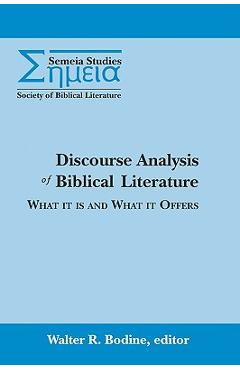 Coperta cărții 'Discourse Analysis of Biblical Literature: What It Is and What It Offers - Walter R. Bodine'