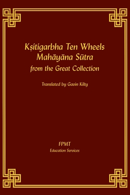 Kshitigarbha Ten Wheels Mahayana Sutra from the Great Collection - 