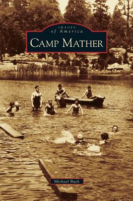 Camp Mather - Michael Buck