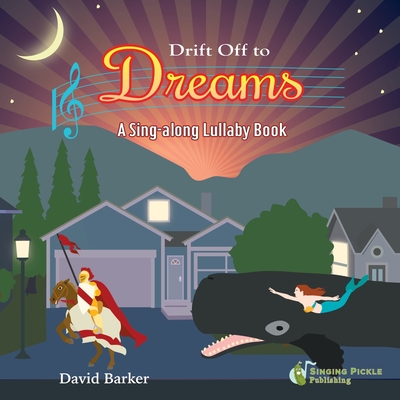 Drift Off to Dreams - David Barker