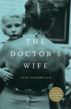 The Doctor's Wife - Luis Jaramillo