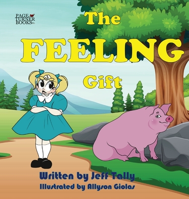 The Feeling Gift - Jeff Tally