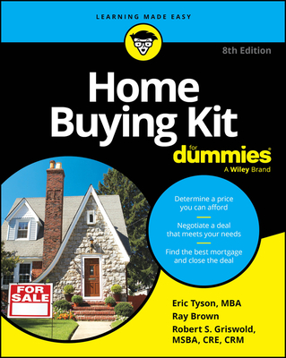 Home Buying Kit for Dummies - Eric Tyson