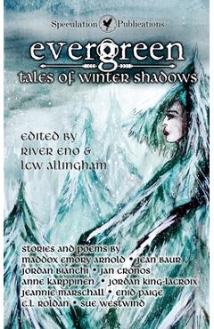 Coperta cărții 'Evergreen: Tales of Winter Shadows - River Eno'