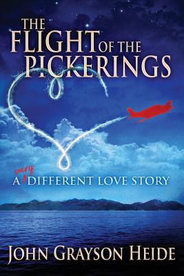 The Flight of the Pickerings - John Grayson Heide