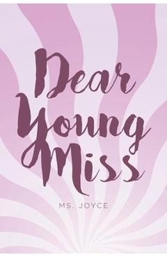 Coperta cărții 'Dear Young Miss -'