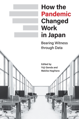 Coperta cărții 'How the Pandemic Changed Work in Japan: Bearing Witness through Data - Yuji Genda'