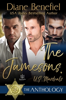 The Jamesons U.S. Marshals - The Anthology - Diane Benefiel