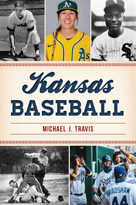 Kansas Baseball - Michael J. Travis