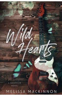 Coperta cărții 'Wild Hearts - Melissa Mackinnon'