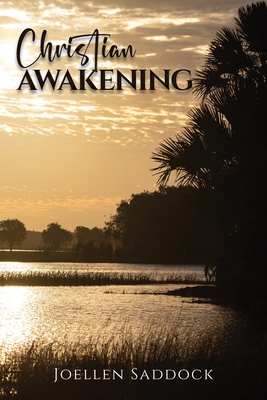 Christian Awakening - Joellen Saddock