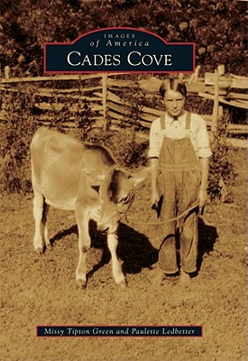 Coperta cărții 'Cades Cove - Missy Tipton Green'