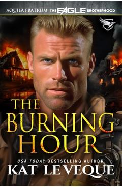 Coperta cărții 'The Burning Hour - Kat Le Veque'