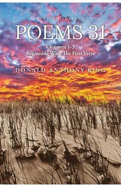 Coperta cărții 'Poems 31 - Donald Anthony King'