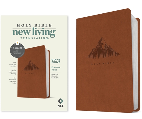 Coperta cărții 'NLT Giant Print Premium Value Bible, Filament Enabled (Leatherlike, British Tan Mountain) -'