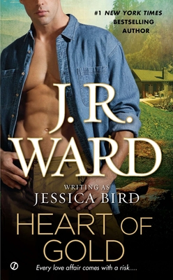 Heart of Gold - J. R. Ward