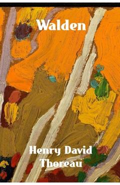 Coperta cărții 'Walden: Life in the Woods - Henry David Thoreau'