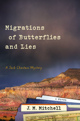 Migrations of Butterflies and Lies - J. M. Mitchell