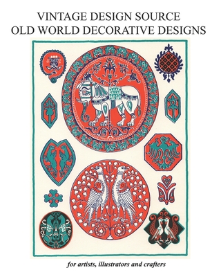 Coperta cărții 'Vintage Design Source: Old World Decorative Designs: Vintage designs from around the World - John Cumbow'