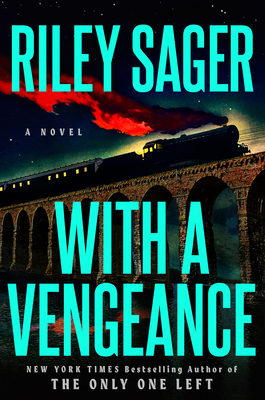 With a Vengeance - Riley Sager
