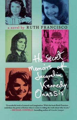 Coperta cărții 'The Secret Memoirs of Jacqueline Kennedy Onassis - Ruth Francisco'