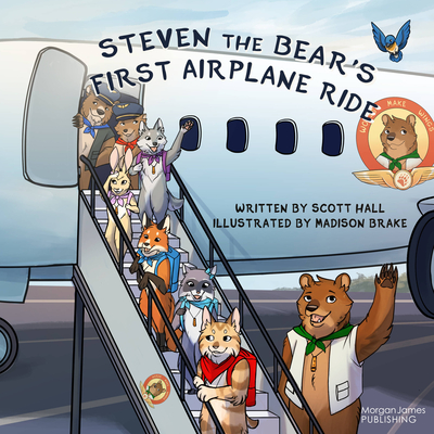 Coperta cărții 'Steven the Bear's First Airplane Ride - Scott Hall'