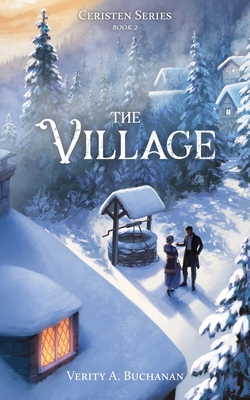 The Village - Verity A. Buchanan