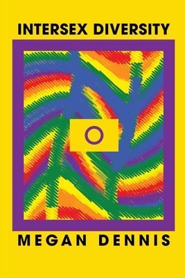 Intersex Diversity - Megan Dennis