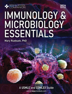 Immunology & Microbiology Essentials - Mary Ruebush