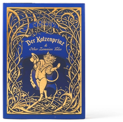 Critical Role: Der Katzenprinz & Other Zemnian Tales - Liam O'brien