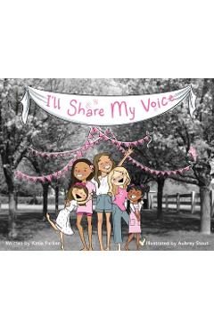 Coperta cărții 'I'll Share My Voice - Katie Parker'