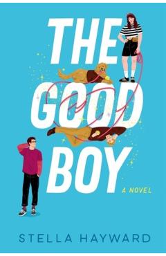 The Good Boy - Stella Hayward