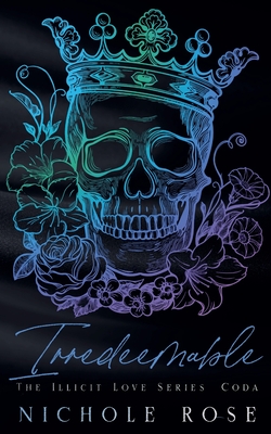 Irredeemable - Nichole Rose