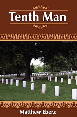 Tenth Man - Matthew Eberz