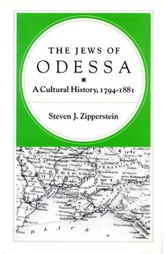Coperta cărții 'The Jews of Odessa: A Cultural History, 1794-1881 - Steven J. Zipperstein'