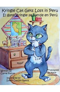 Coperta cărții 'Kringle Cat Gets Lost In Peru - Carrie Foshee'