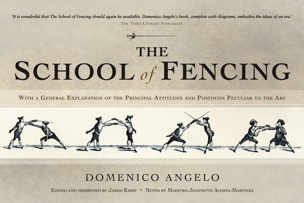 Coperta cărții 'The School of Fencing - Domenico Angelo'
