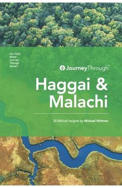 Coperta cărții 'Journey Through Haggai & Malachi: 30 Biblical Insights by Michael Wittmer - Michael Wittmer'