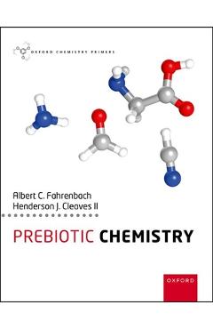 Poza produsului Prebiotic Chemistry - Henderson Cleaves