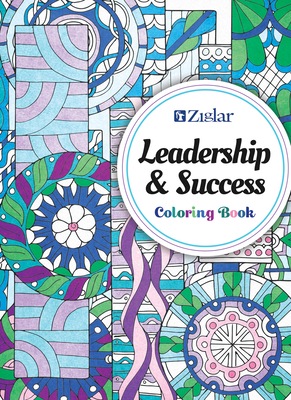 Coperta cărții 'Zig Ziglar's Leadership & Success: Coloring Book - Zig Ziglar'