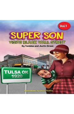 Coperta cărții 'Super Son: visits Black Wall Street - Tomisha Green'