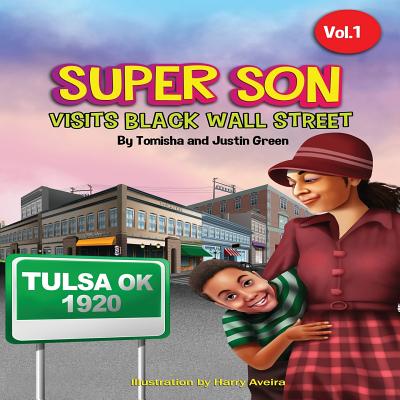 Coperta cărții 'Super Son: visits Black Wall Street - Tomisha Green'