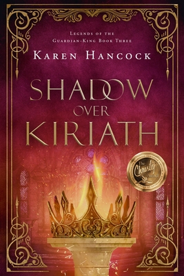 Shadow Over Kiriath: Volume 3 - Karen Hancock